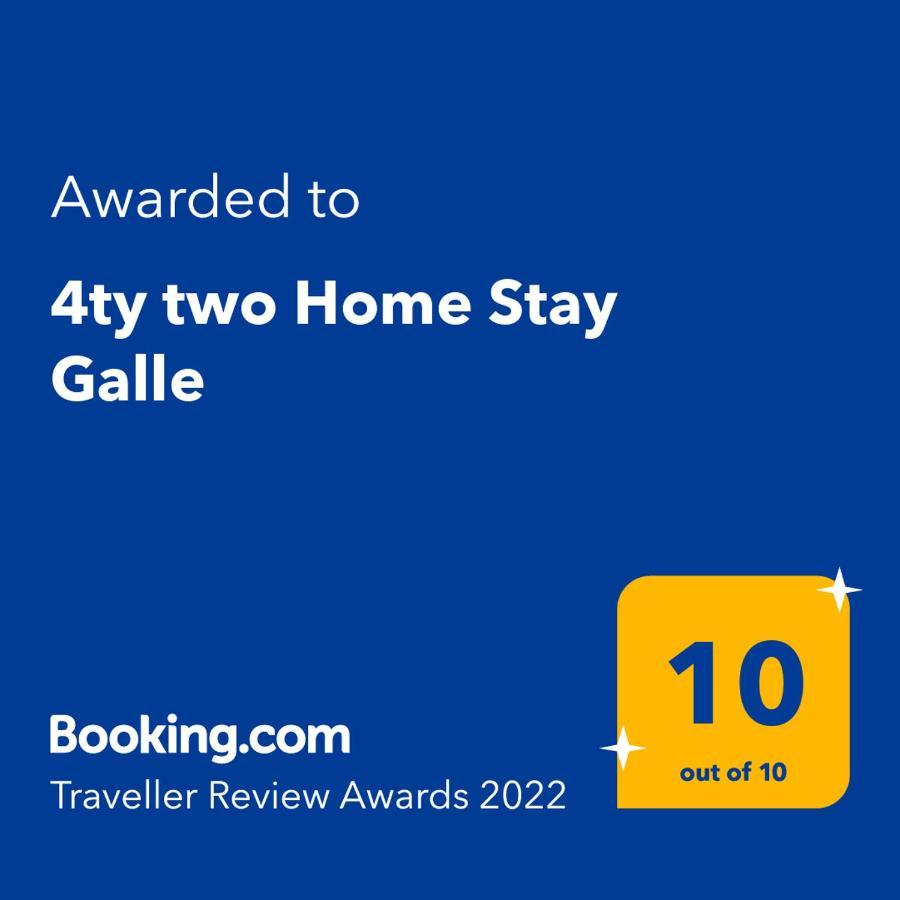 4Ty Two Homestay Galle Eksteriør billede